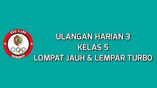 ULANGAN HARIAN 3 KELAS 5