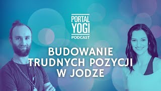 Budowanie trudnych pozycji w jodze - Krystian Mesjasz