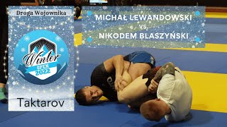 Michał LEWANDOWSKI vs Nikodem BLASZYŃSKI - Finał No-Gi Adult Biały -73,5 kg | Winter Open 2022