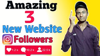 Top 3 Website To Increase Followers On Instagram || Instagram Par 1k Followers Kaise Badhaye ||