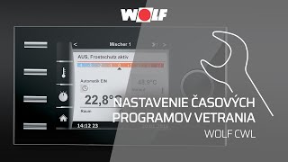 WOLF CWL – Nastavenie časových programov vetrania