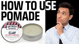 How to Use Pomade: A Style Guide