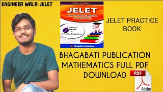 Jelet  Bhagabati Publication's Free Mathematics PDF ।  Jelet practice Book @engineerwala8634