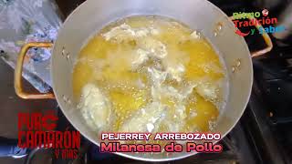 "PURO CAMARON" y mas Pejerrey Arrebozado y Milanesa de Pollo