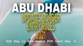 2021 ABU DHABI TRAVEL GUIDELINES | DUBAI TO ABU DHABI RULES | VLOG #129