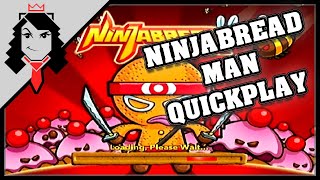 NInjabread Man Mardy Quickplay | Octavius King