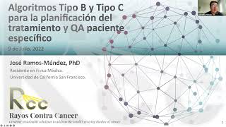 Sesión 2 - Algoritmos Tipo B y Tipo C para la planificación del tratamiento y QA paciente específico