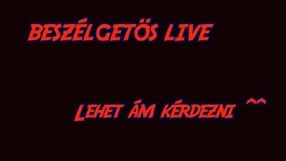 HAZAÉRTEM! BESZÉLGETŐS LIVE #1