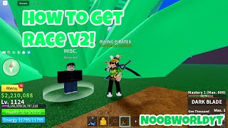 How to get Race V2! ~ Blox Fruits