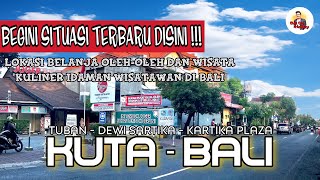 SITUASI BALI TERKINI | BALI HARI INI | TUBAN BALI | BALI 2021