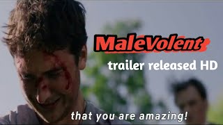 MaleVolent trailer released hd