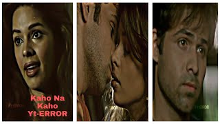 Kaho Na Kaho Whatsapp Status | Emraan Hashmi | Mallika S | Murder Movie Songs Status | Yt-ERROR | E