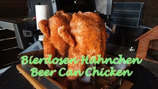 Bierdosen Hähnchen "Beer Can Chicken" Y-BBQ