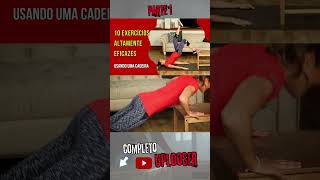 10 exercícios eficazes com uma cadeira - parte 1