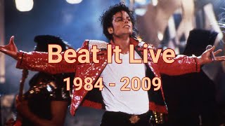 Beat It ( Live 1984 - 2009 )