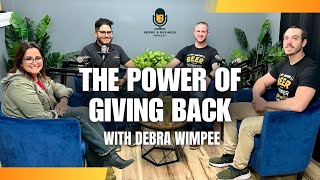 The Power of Giving Back with Debra Wimpee