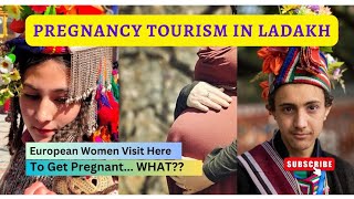 Pregnancy Tourism In Ladakh