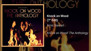 Amii Stewart - Knock on Wood (7" Edit) (Official Audio)