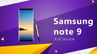 Samsung Galaxy Note 9 | Firstlook | Review | Features