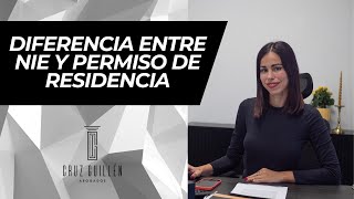 DIFERENCIA ENTRE NIE Y PERMISO DE RESIDENCIA