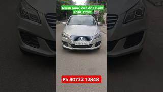 Maruti suzuki ciaz diesel 2017 model single owner