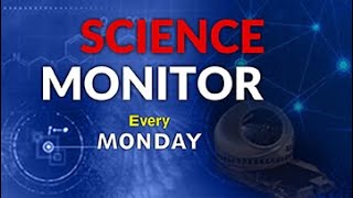 Promo: Science Monitor