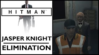 Hitman (2016) - Jasper Knight elimination [PC]