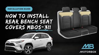 Step-by-Step Guide: Installing MotorBox™ Premium Rear Bench Seat Cover | Quick & Easy to Follow