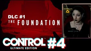 Control - The Foundation DLC | Streamplaythrough (Part 4) | Jeanne_Doe