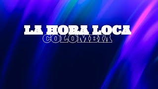 Hora Loca Colombia