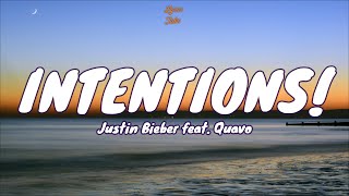 🎧 Justin Bieber - Intentions (ft. Quavo) |  Lyric video