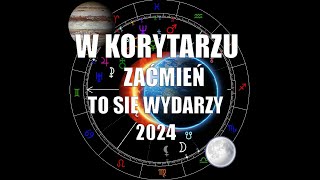 To się wydarzy w korytarzu zaćmień 25.3.2024 - 8.4.2024