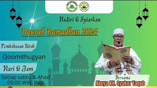 Ngaji Ramadhan bersama Abuya KH Syukur Yaqub