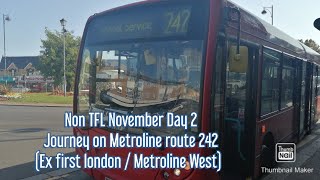 Non-TFL November Day 2: Journey On Metroline route 242