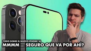 iPhone 14: TODO LO QUE SE SABE HASTA EL MOMENTO