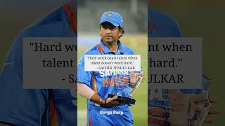 Hard work beats talent.#014 #sachintendulkar #motivation #quotes #short #viral #durgadaily