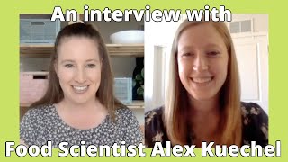 Food scientist Alex Kuechel (MS) on applying to graduate school and industry internships