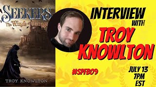 Interview with Troy Knowlton