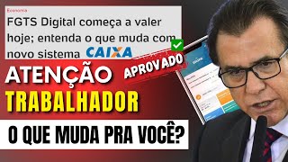 FGTS Digital começa a valer hoje entenda o que muda para o trabalhador