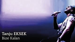 Tanju Eksek - Çıkmaz Sokak (Official Audio) #BizeKalan