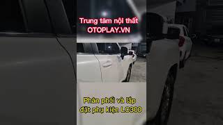 LC300 độ cửa hít Jootoon chính hãng, bH 3 năm | Otoplay #otoplay #lc300 #Jootoon