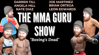 The MMA Guru Show: "Boxing's Dead"