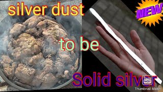 How to process dust into silver bars | KAISAR POWER SILVER