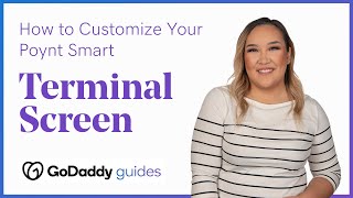 How to Customize Your Poynt Smart Terminal Screen - GoDaddy Payments