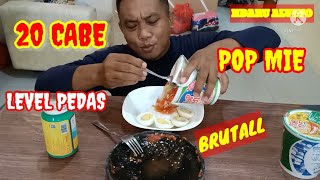 SAMBAL 20 CABE, POP MIE LEVEL PEDASS