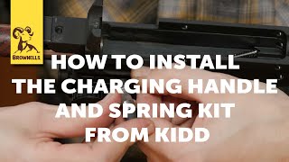 Quick Tip: How To Install The Charging Handle And Spring Kit From KIDD