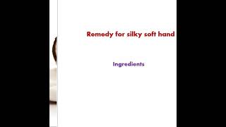 Soft and silky hands