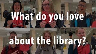 What do you love about the library? - #NationalLibraryWeek