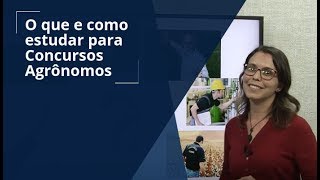 O que e como estudar para Concursos Agrônomos