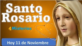 El Santo Rosario de Hoy 11 de Noviembre